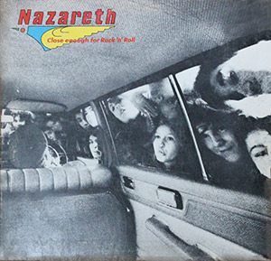 Nazareth "Close Enough for Rock 'n' Roll"